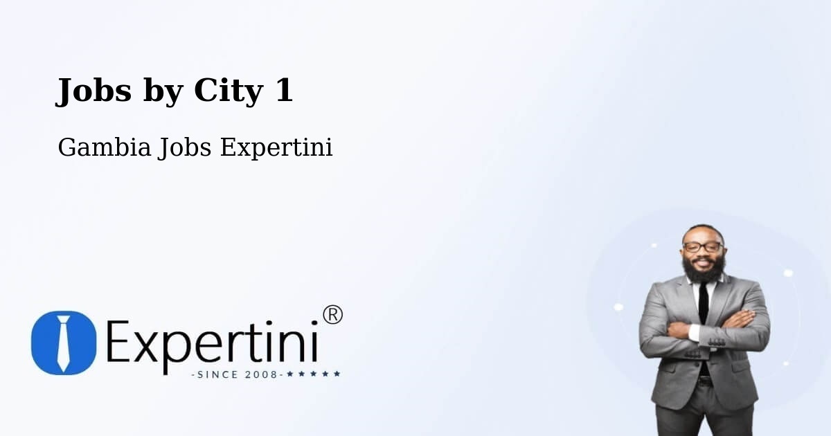 City Jobs in Gambia - Expertini