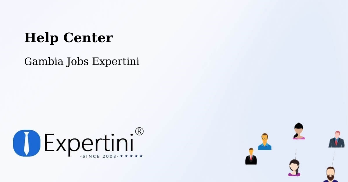 Help Center – Gambia - Gambia Jobs Expertini