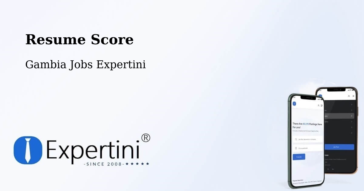 Resume Score & Job Description Match Tool – Gambia - Gambia Jobs Expertini