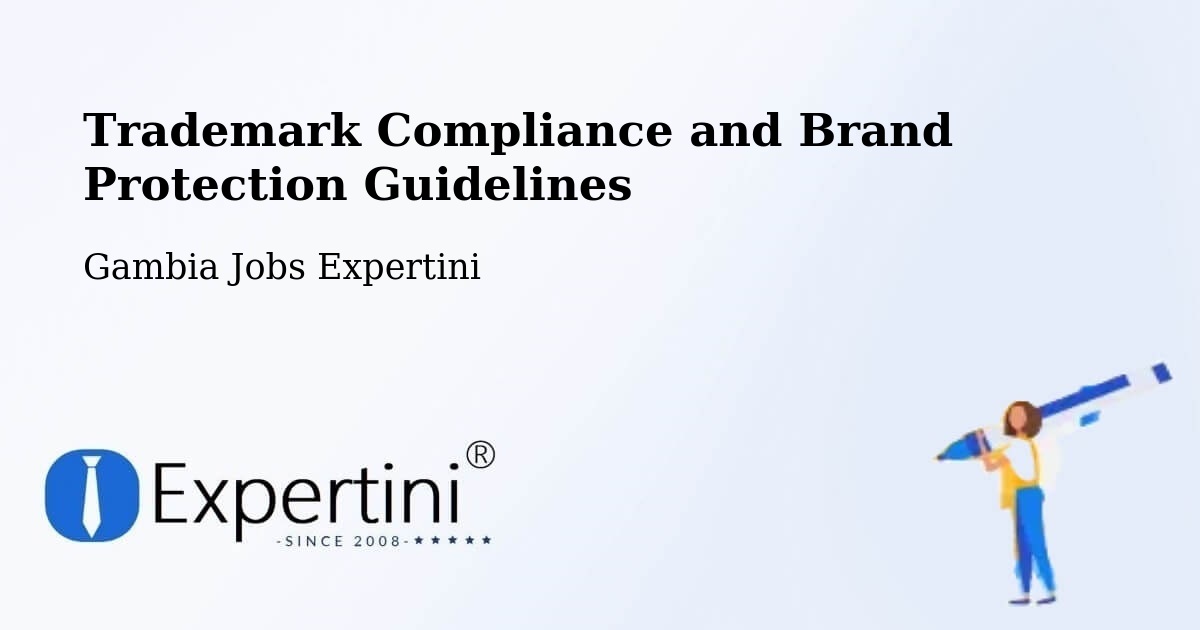 Trademark & Brand Protection Guidelines – Gambia - Gambia Jobs Expertini